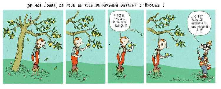 un paysan veut se suicider à un pommier. La corde au cou, il cueille une pomme. Un écolo bobo vient à passer par là et lui dit "A votre place... je ne ferais pas ça!!! C'est plein de glyphosate,..."
